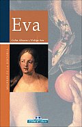 Eva (Mujeres en la Historia)