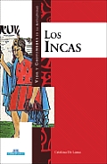 Los Incas (Vida y Costumbres en la Antiguedad)