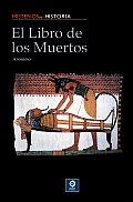 El Libro de Los Muertos (Misterios de la Historia)
