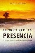 Proceso de La Presencia, El