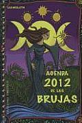 Agenda de las Brujas = Llewellyn's Witches Datebook