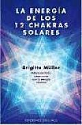 Energia de Los 12 Chakras Solares, La