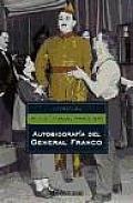 Autobiografia Del General Franco/autobiography of General Franco