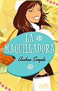 La Maquilladora / the Make-up Girl