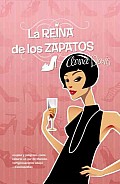 La Reina De Los Zapatos / the Shoe Queen