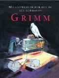 MIS Cuentos Preferidos de Los Hermanos Grimm