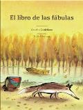El Libro de Las Fabulas (Tiempo de Clasicos)