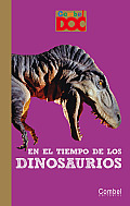 En El Tiempo de Los Dinosaurios (Combel Doc)