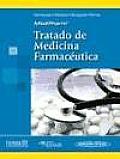 Tratado De Medicina Farmaceutica / Treatise on Pharmaceutical Medicine
