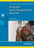 Ecografia Musculoesqueletica Esencial / Essential Musculoskeletal Ultrasound