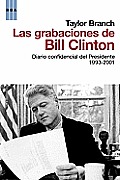 Las Grabaciones de Bill Clinton (the Clinton Tapes)