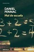 Mal De Escuela/ School of Evil