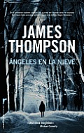 Angeles en la Nieve = Snow Angels (Roca Editorial Criminal)