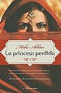 La Princesa Perdida = The Lost Princess