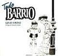 Todo Barrio / Complete Neighborhood