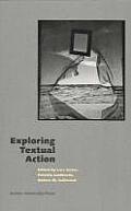 Text, Action and Space #1: Exploring Textual Action