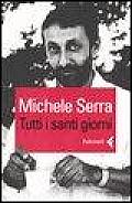 Tutti I Santi Giorni