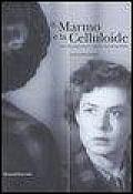 Il Marmo E La Celluloide