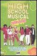 High School Musical Compilation I Romanzi Tratti Dai Due Film E Le Storie Da East High