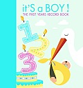 It's a Boy!: The First Years Record Book