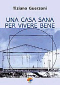 Una casa sana per vivere bene