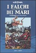 I Falchi Dei Mari