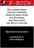 Gli stemmi senesi antichi e moderni estratti dagli studi del Cittadini, del Gallaccini, del Pecci e d'altri