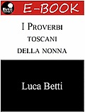 I proverbi toscani della nonna