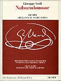 Nabucodonosor: Dramma Lirico in Four Parts by Temistocle Solera: Piano-Vocal Score (Works of Giuseppe Verdi: Piano-Vocal Scores)