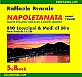 NAPOLETANATA: Locuzioni & Modi di Dire in Dialetto Napoletano - Primo Volume/Primo eBook