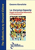 La Carrying Capacity - Saggio di Sociologia Matematica e Computazionale