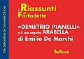 Demetrio Pianelli e il suo seguito Arabella di Emilio De Marchi - RIASSUNTO