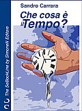 Che cosa è il Tempo?