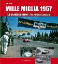 Mille Miglia 1957: Le Classi Minori: The Minor Classes Cover