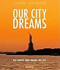 Our City Dreams
