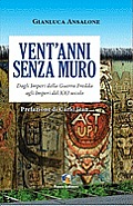 Vent'anni senza Muro