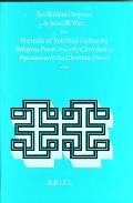 Religions in the Graeco-Roman World, #137: Religions in the Graeco-Roman World, Portraits of Spiritual Authority: Religious Power in Early Christianity, Byzantium and the Christian Orient
