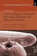 Nematology Monographs and Perspectives #05: Entomopathogenic Nematodes: Systematics, Phylogeny and Bacterial Symbionts