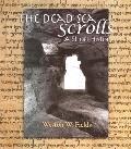 Dead Sea Scrolls, Short History (06 Edition)