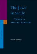 The Jews in Sicily; V.10: Notaries of Palermo; PT. 1.