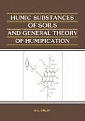 Humic Substance of Soils & General Theory of Humification