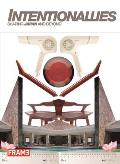 Intentionallies: Shaping Japan and Beyond