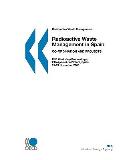 Radioactive Waste Management Radioactive Waste Management in Spain: Co-Ordination and Projects, Fsc Workshop Proceedings, L'Hospitalet de L'Infanct, S