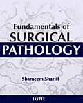 Fundamentals of Surgical Pathology.