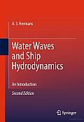 Water Waves and Ship Hydrodynamics: An Introduction