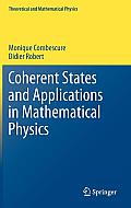 Coherent States and Applications in Mathematical Physics (Theoretical and Mathematical Physics) Cover