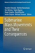 Submarine Mass Movements and Their Consequences: 5th International Symposium