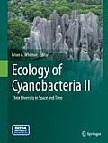 Ecology of Cyanobacteria II: Their Diversity in Space and Time Cover