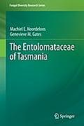 Fungal Diversity Research #22: The Entolomataceae of Tasmania