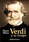 Verdi y Su Tiempo